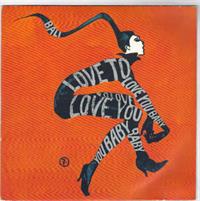LOVE TO LOVE YOU BABY / BODY HEAT