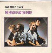 THE HUNGER AND THE GREED / THE DREAM THAT CAME BEFORE