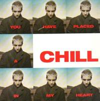 YOU HAVE PLACED A CHILL IN MY HEART / ACOUSTIC VERSION