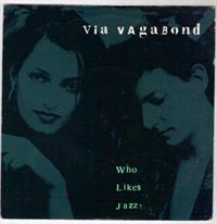 WHO LIKES JAZZ / JAZZ