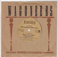 I WANNA KNOW HER AGAIN / STOUT AND HIGH
