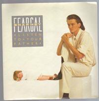 LISTEN TO YOUR FATHER / CAN I SAY I LOVE YOU