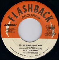 I'LL ALWAYS LOVE YOU / DON'T RUSH ME