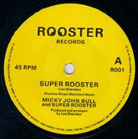 SUPER ROOSTER / GOING BANANAS