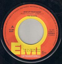 GIVE UP YOUR GUNS / THE PRINCE OF THIEVES