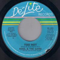 TOO HOT / TONIGHTS THE NIGHT