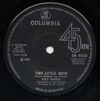 TWO LITTLE BOYS / I LOVE YOU MY LOVE - solid centre