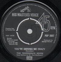 YOU'RE DRIVING ME CRAZY / PASADENA